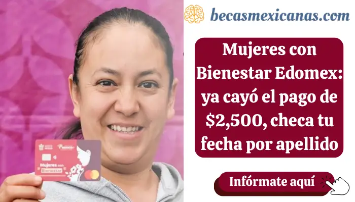Mujer consultando el pago de Mujeres con Bienestar Edomex en agosto 2026