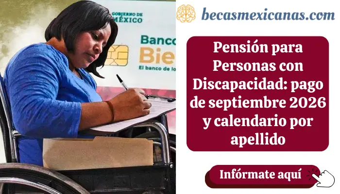 Persona consultando el pago de la Pensión para Personas con Discapacidad en septiembre 2026